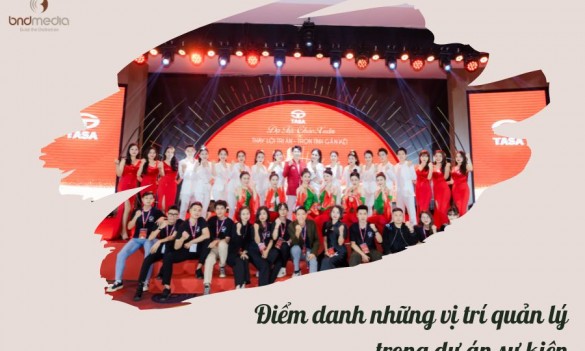 Indispensable positions in the professional event organizing team (Part 01)